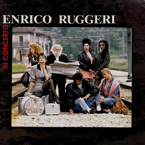 Enrico Ruggeri的專輯Enrico Ruggeri in concerto