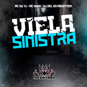 ดาวน์โหลดและฟังเพลง Viela Sinistra พร้อมเนื้อเพลงจาก MC Gu TJ