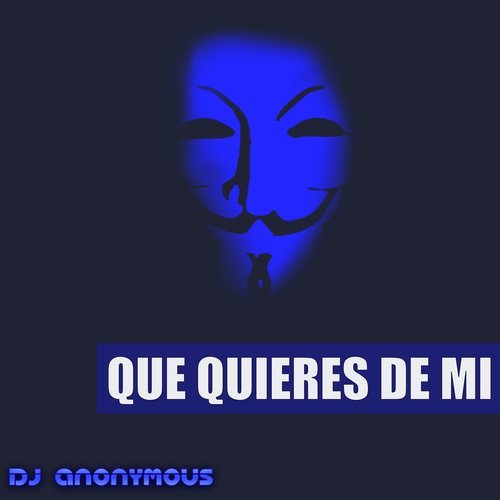 Que Quieres de Mi (Mix) (Explicit) (Mix|Explicit)