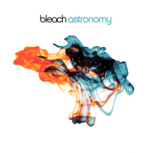 ดาวน์โหลดและฟังเพลง Astronomy (Astronomy Album Version) พร้อมเนื้อเพลงจาก Bleach