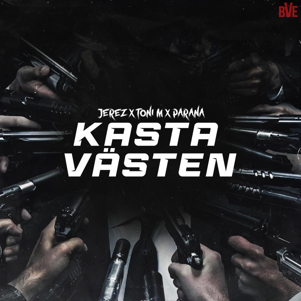 Kasta västen (feat. Toni M & Parana) (Explicit)