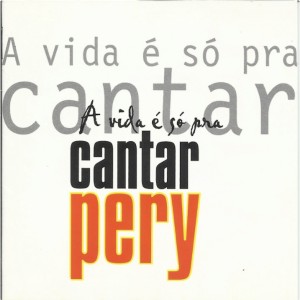 收聽Pery Ribeiro的Ai Ai Ai Ai Ai / Dinorah Dinorah歌詞歌曲