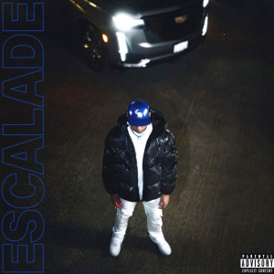 Escalade (Explicit) dari Larro