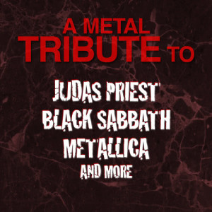 Deja Vu的專輯A Metal Tribute to Judas Priest, Black Sabbath, Metallica and More