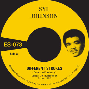 อัลบัม Different Strokes b/w Is It Because I'm Black ศิลปิน Syl Johnson
