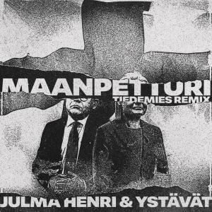 อัลบัม Maanpetturi (Tiedemies Remix) ศิลปิน Julma Henri