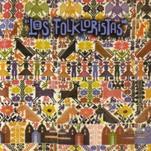 Los Folkloristas的專輯Colores Latinoamericanos