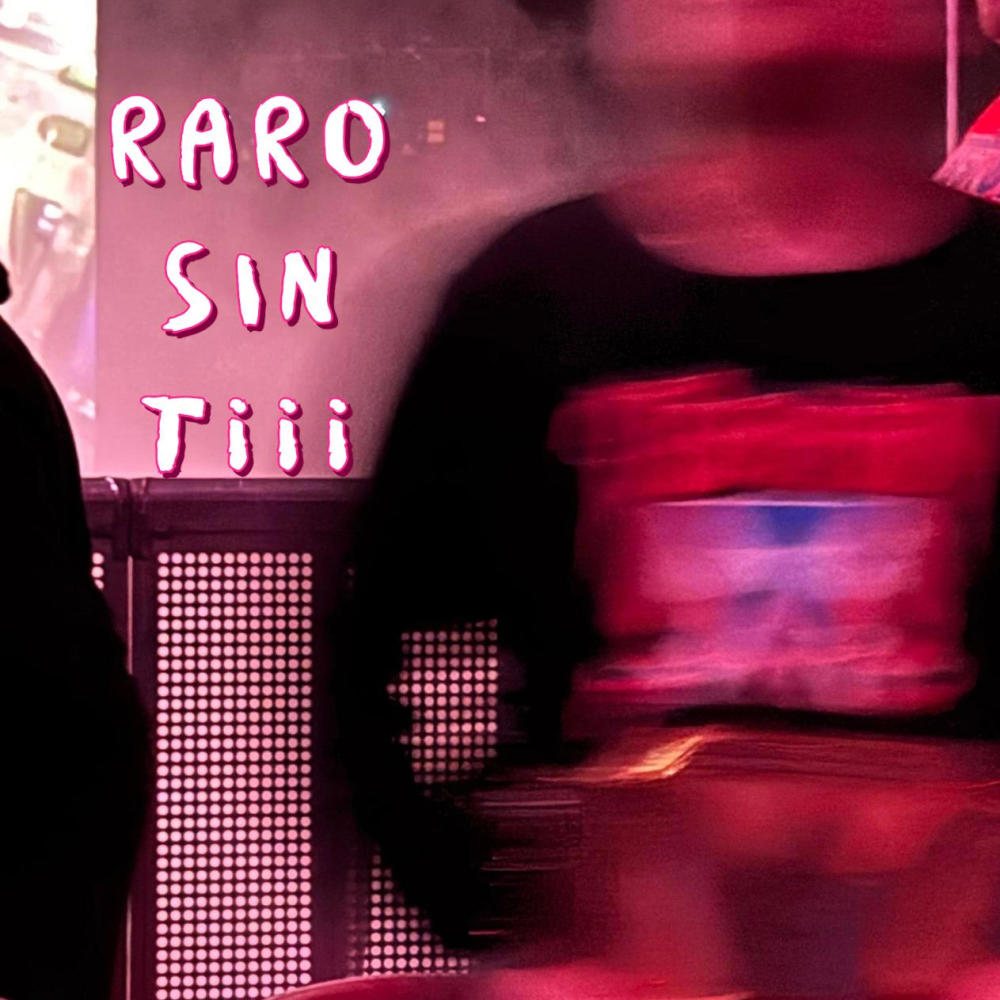 RARO SIN Tiii