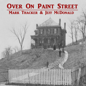 收听Mark Thacker and Jeff McDonald的Blue Sky (The Only Blue I Know)歌词歌曲