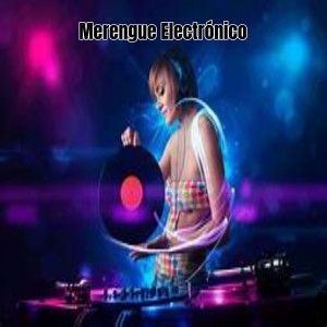 Merengue Electrónico Mix dari Tik Tok