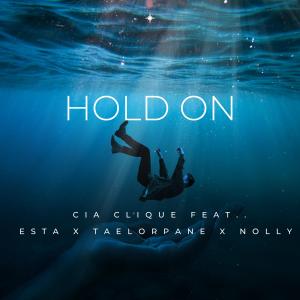 收聽Cia Clique的Hold on(feat. Esta)歌詞歌曲