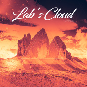 Album Remixes from Lab's Cloud
