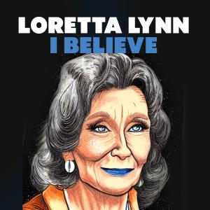 Loretta Lynn的專輯I Believe