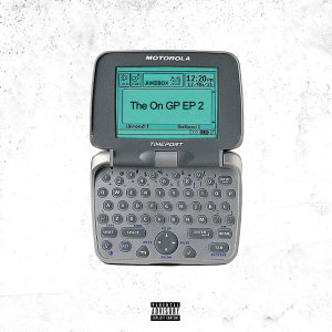 Mykestro的專輯The On Gp 2 (Explicit)