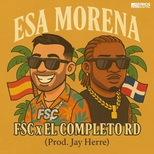 收聽FSC的Esa Morena歌詞歌曲