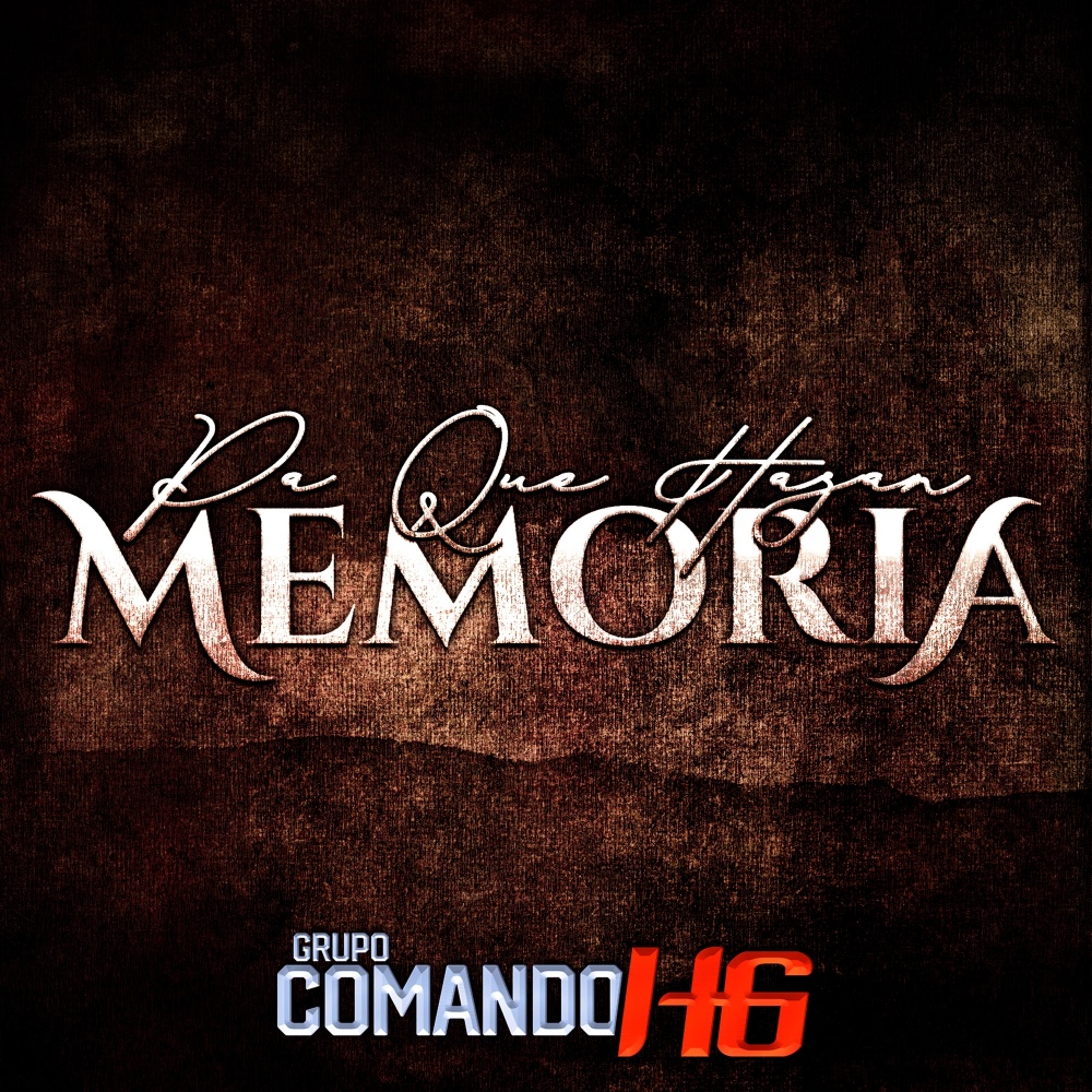Pa Que Hagan Memoria (Explicit)