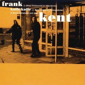 ดาวน์โหลดและฟังเพลง Frank พร้อมเนื้อเพลงจาก Kent