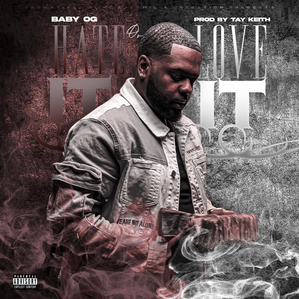 Hate It Or Love It (Explicit)