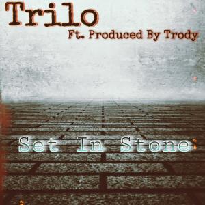 Trilo的專輯Set in Stone (Explicit)