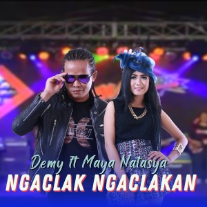 อัลบัม Ngaclak Ngaclakan ศิลปิน Maya Natasya