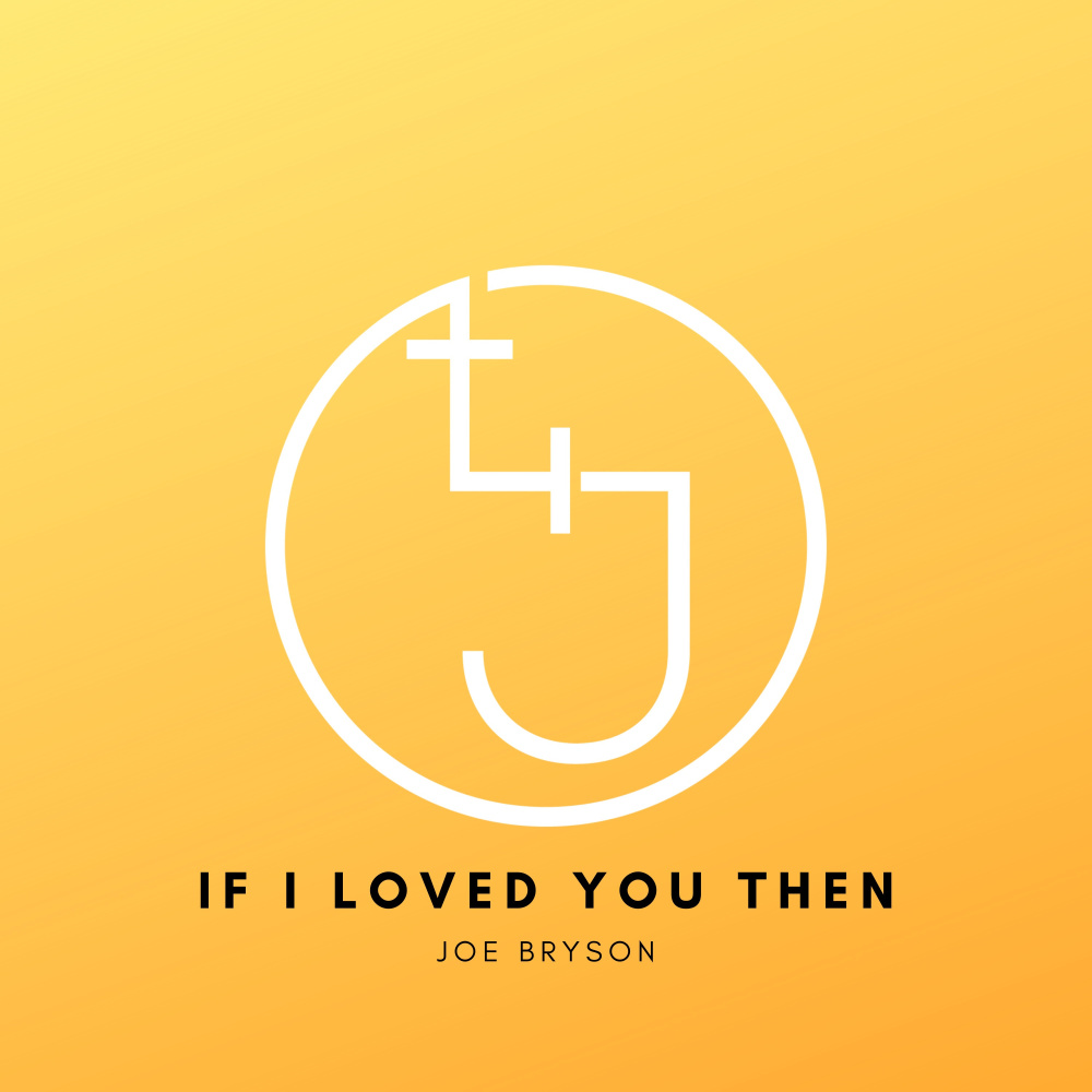 If I Loved You Then