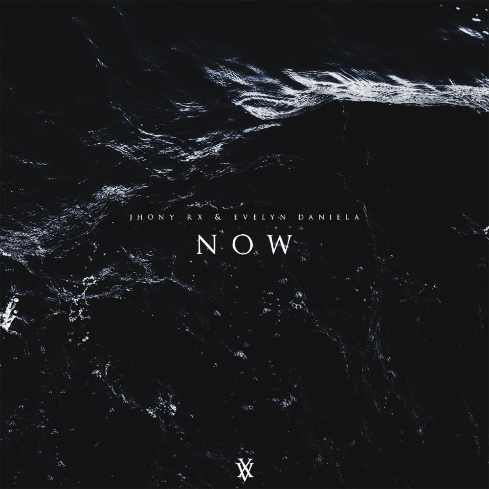 Now (feat. Evelyn Daniela)