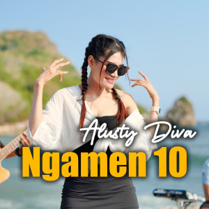 Listen to Ngamen 10 song with lyrics from Alusty Diva
