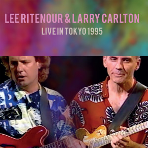 Album Live on Wowow Tokyo, 1995 oleh Larry Carlton