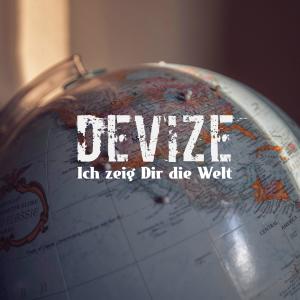 Listen to Ich zeig Dir die Welt (Radio Edit) song with lyrics from Devize