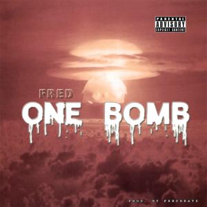 One Bomb (Explicit)