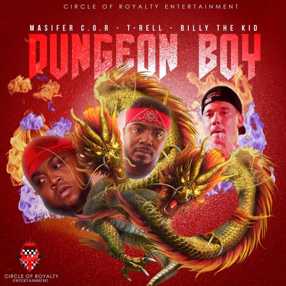 Dungeon Boy (feat. T-Rell & Billy The Kid) (Explicit)
