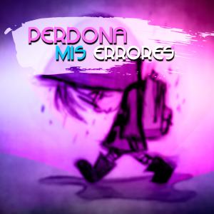 Album Perdona Mis Errores from 