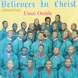 Umzi Omhle dari Believers In Christ