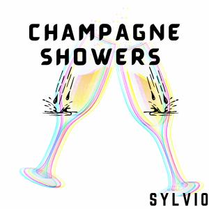 收聽Sylvio的Champagne Showers歌詞歌曲