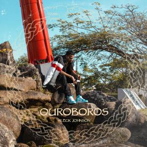 ดาวน์โหลดและฟังเพลง OUROBOROS พร้อมเนื้อเพลงจาก Aleck Johnson