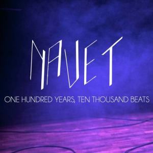 收聽Navet的One Hundred Years, Ten Thousand Beats歌詞歌曲