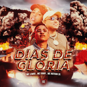 MC Vinny的專輯Dias de Glória (Explicit)