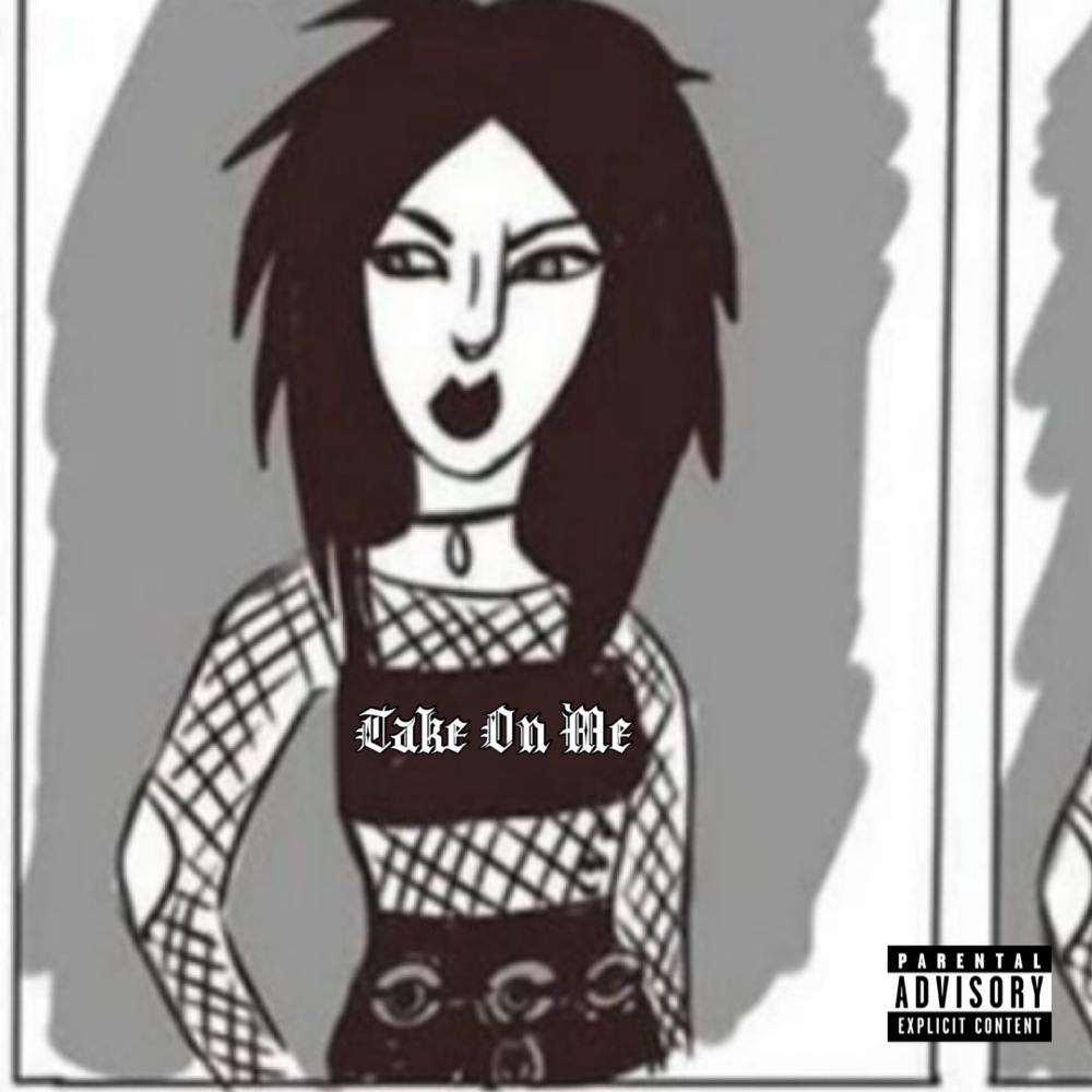 Take On Me (Explicit)