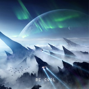 Listen to Be Cool (完整版) song with lyrics from Craspo
