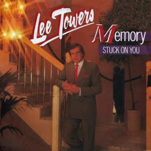 Dengarkan Stuck On You lagu dari Lee Towers dengan lirik