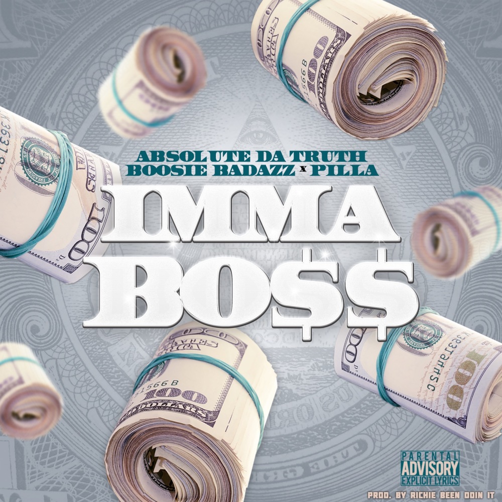 Imma Boss (Explicit)