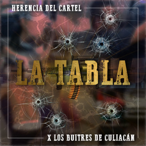 Listen to La Tabla song with lyrics from Los Buitres de Culiacan Sinaloa