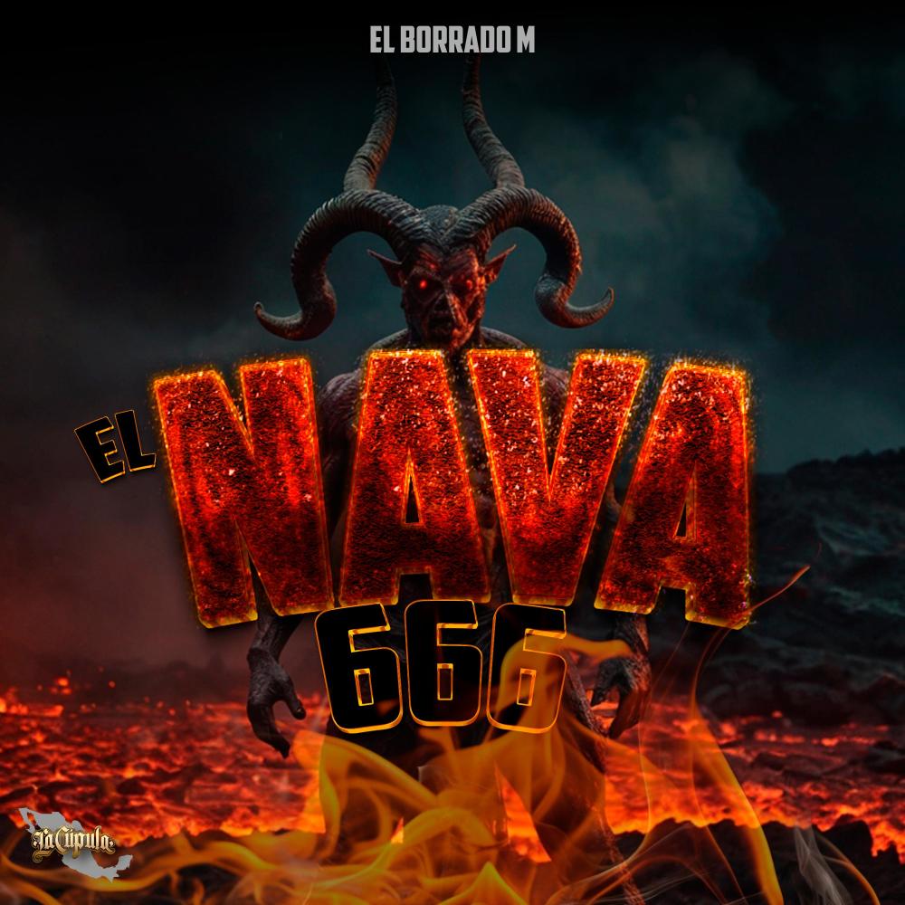 El Nava 666 (Explicit)