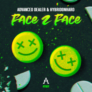 Listen to Face 2 Face (Dealer Mix) song with lyrics from Advanced Dealer