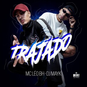 Mc Léo BH的專輯Trajado
