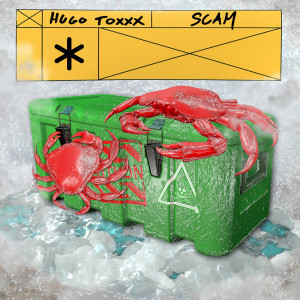 Hugo Toxxx的專輯Scam (Explicit)