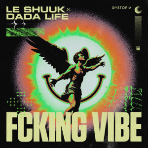 Le Shuuk的專輯Fcking Vibe (Explicit)