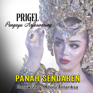 Listen to Panah Sendaren song with lyrics from Prigel Pangayu Anjarwening