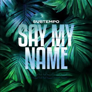 收聽Subtempo的SPECTRUM (SAY MY NAME) (DnB)歌詞歌曲