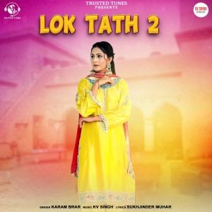 Jassjeet, KV Singh的專輯Lok Tath 2